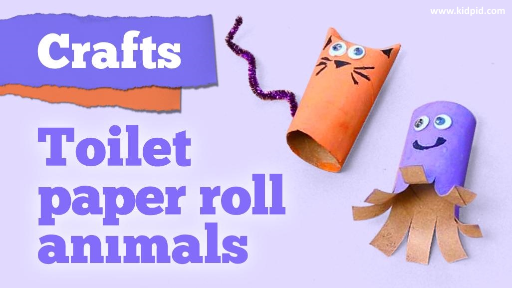 Loving Animal Paper Roll Craft Ideas To Keep Kids Busy - Kidpid