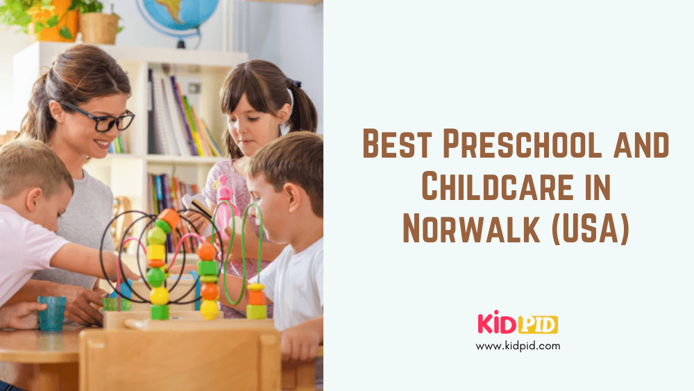 Best Preschool and Childcare in Norwalk (USA)