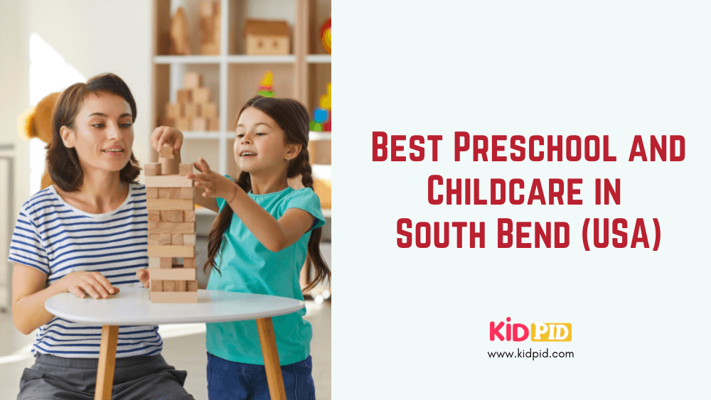 Best Preschool and Childcare in South Bend (USA)