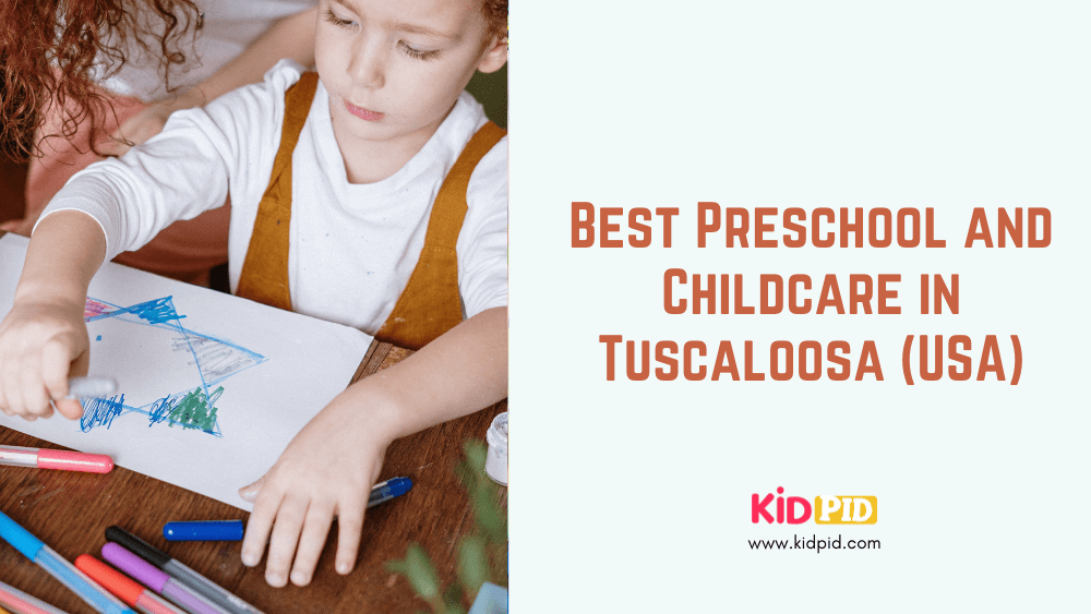 Best Preschool and Childcare in Tuscaloosa (USA)