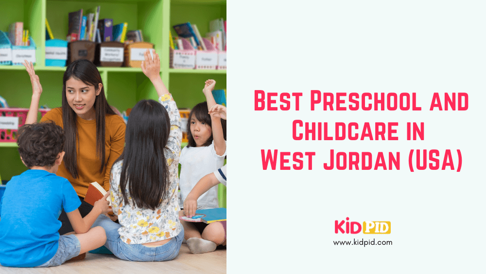 Best Preschool and Childcare in West Jordan (USA)