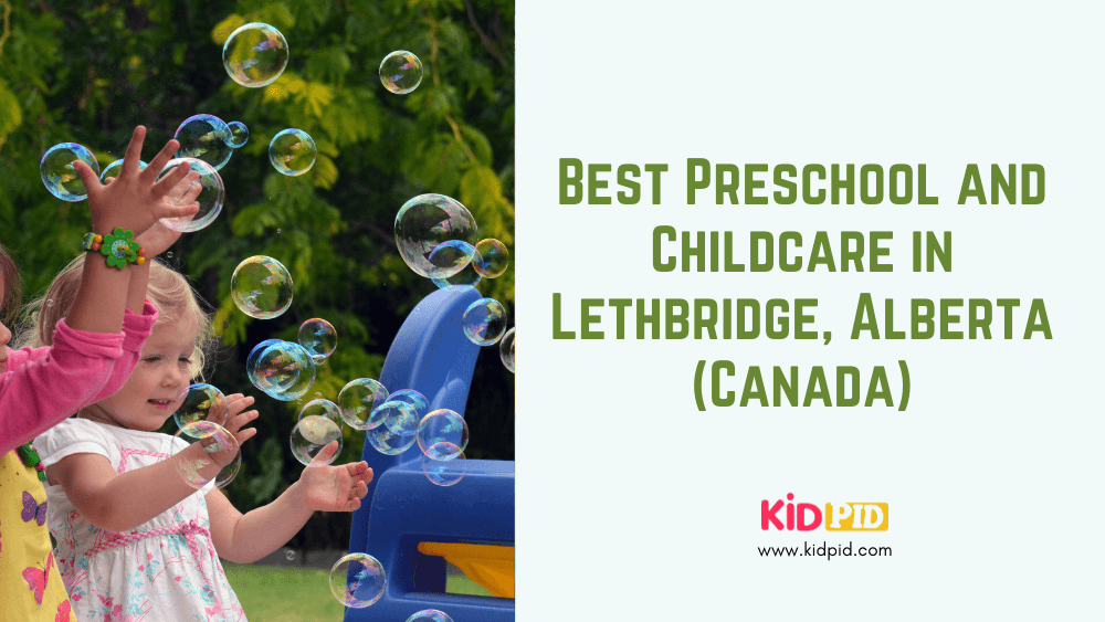 Best Preschool and Childcare in Lethbridge, Alberta (Canada)