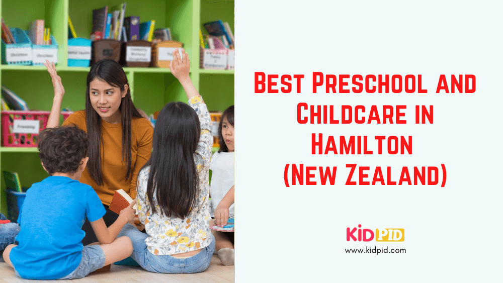 Best Preschool and Childcare in Hamilton (New Zealand)
