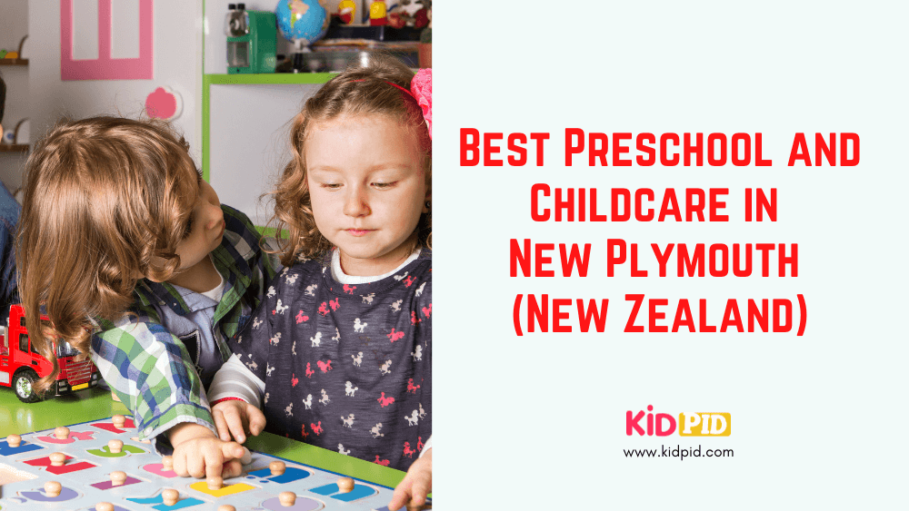 Best Preschool and Childcare in New Plymouth (New Zealand)