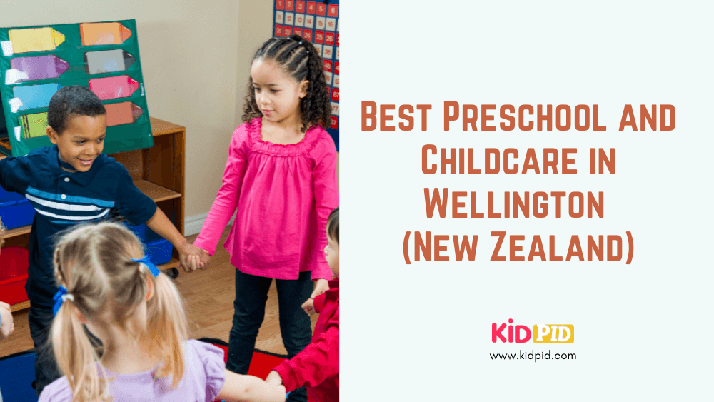 Best Preschool and Childcare in Wellington (New Zealand)
