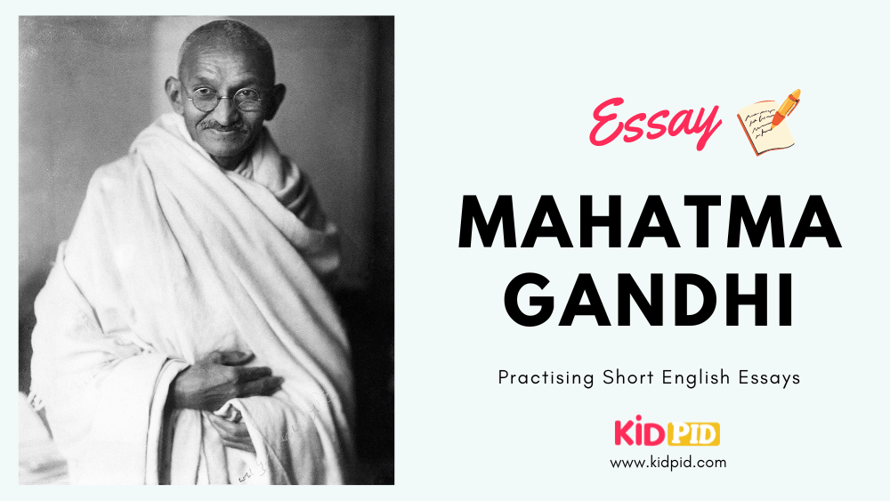 Essay: Mahatma Gandhi Featured Image