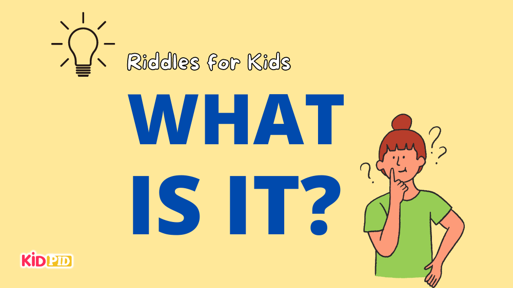 Riddles For Kids What is it? Featured Image
