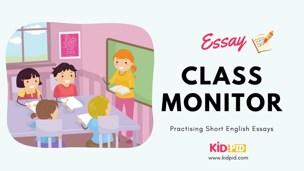 Essay: My Class Monitor Featured Image