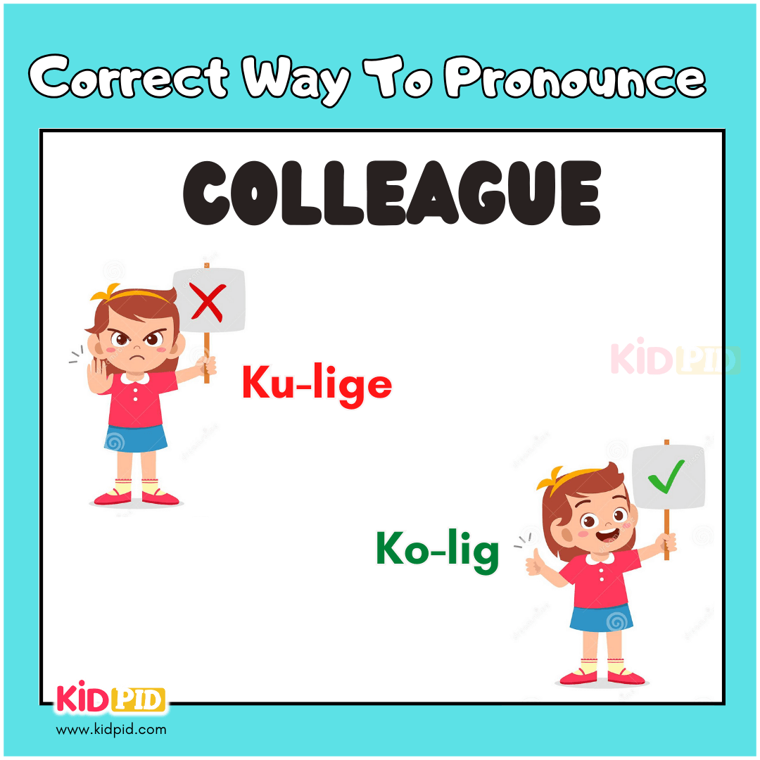 Colleague-Correct Pronunciation of Common English Words