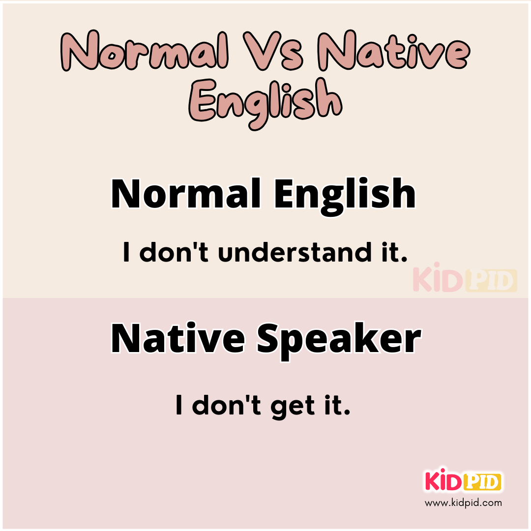 Understand-Normal Vs Native English