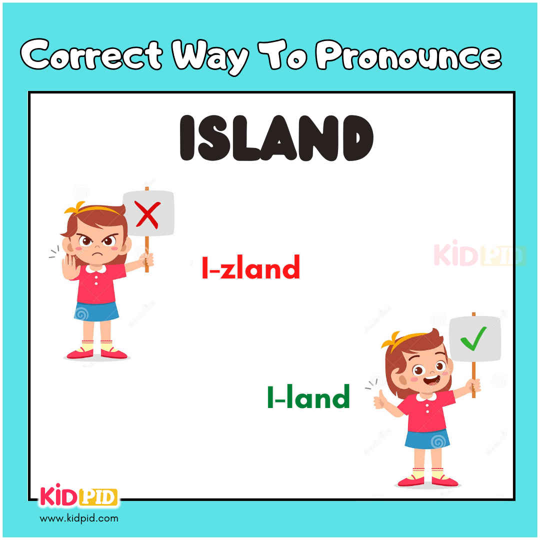 Island-Correct Pronunciation of Common English Words