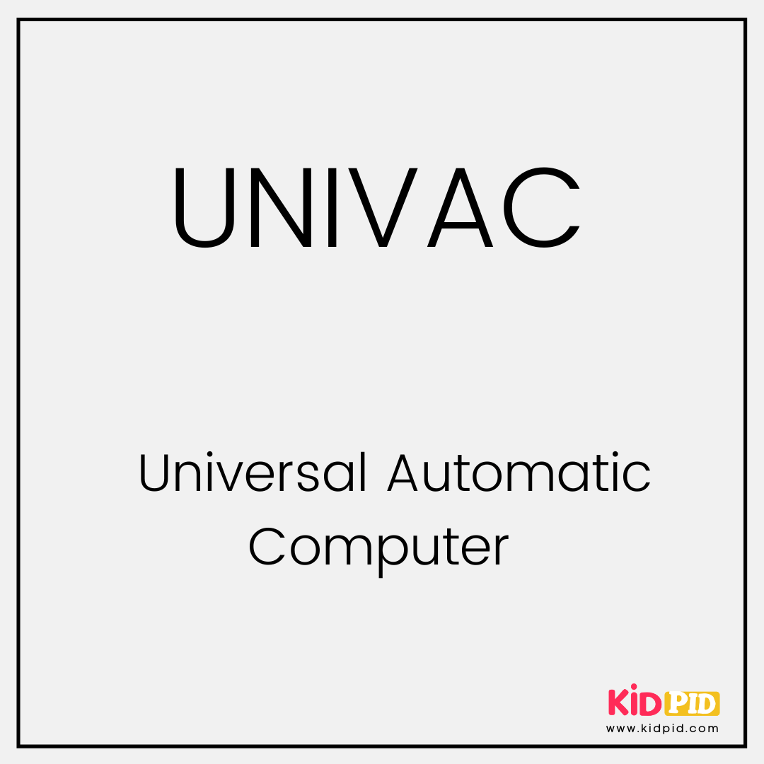 UNIVAC-Popular Full Forms