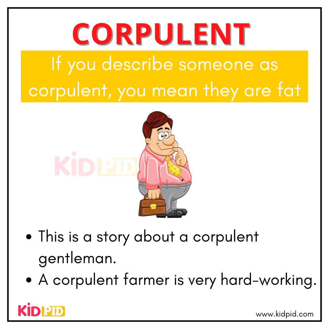 Corpulent - Advanced English vocabulary