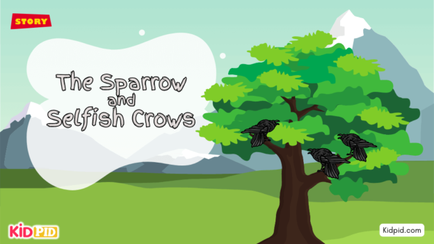 The Sparrow and Selfish Crows - Free Story Book Download