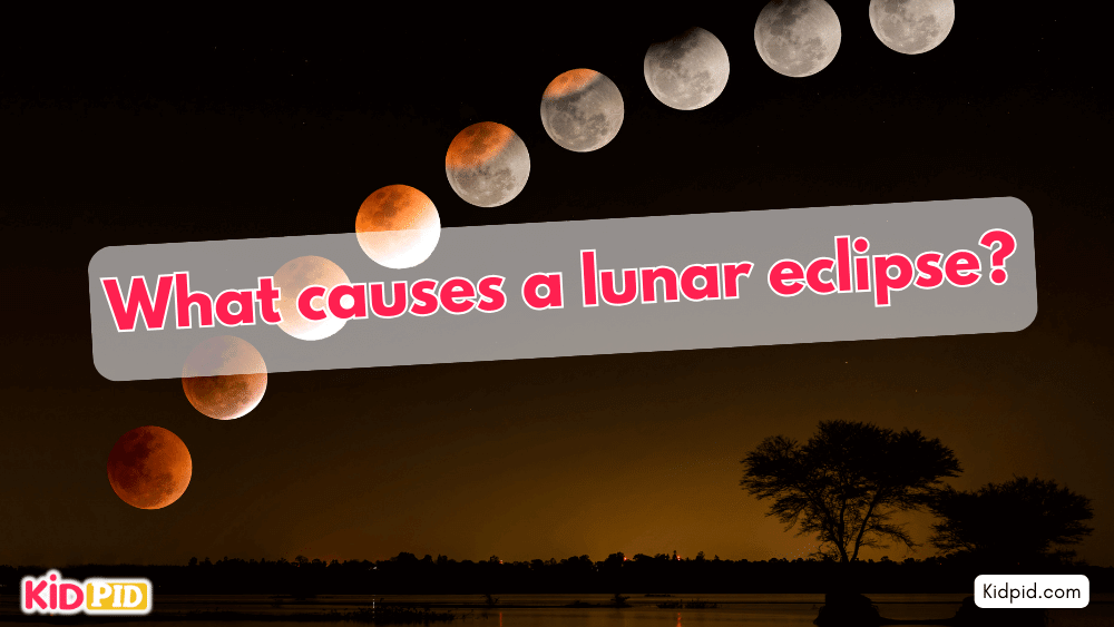 What causes a lunar eclipse
