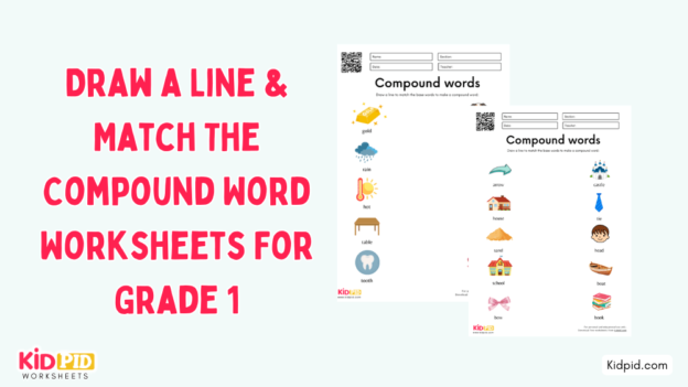 Draw a Line & Match The Compound Word Worksheets For Grade 1 - Kidpid