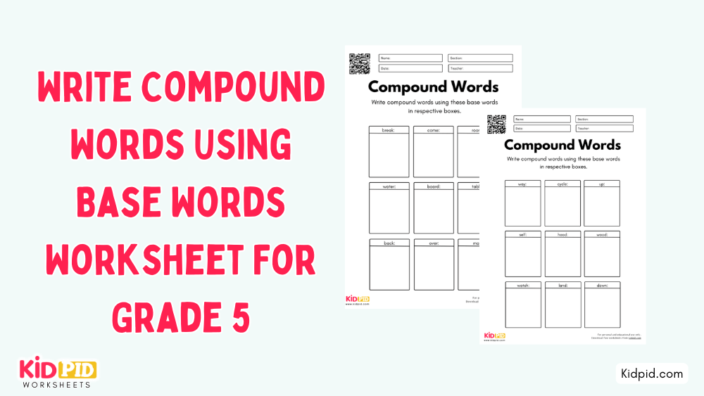 Write Compound Words Using Base Words Worksheet For Grade 5