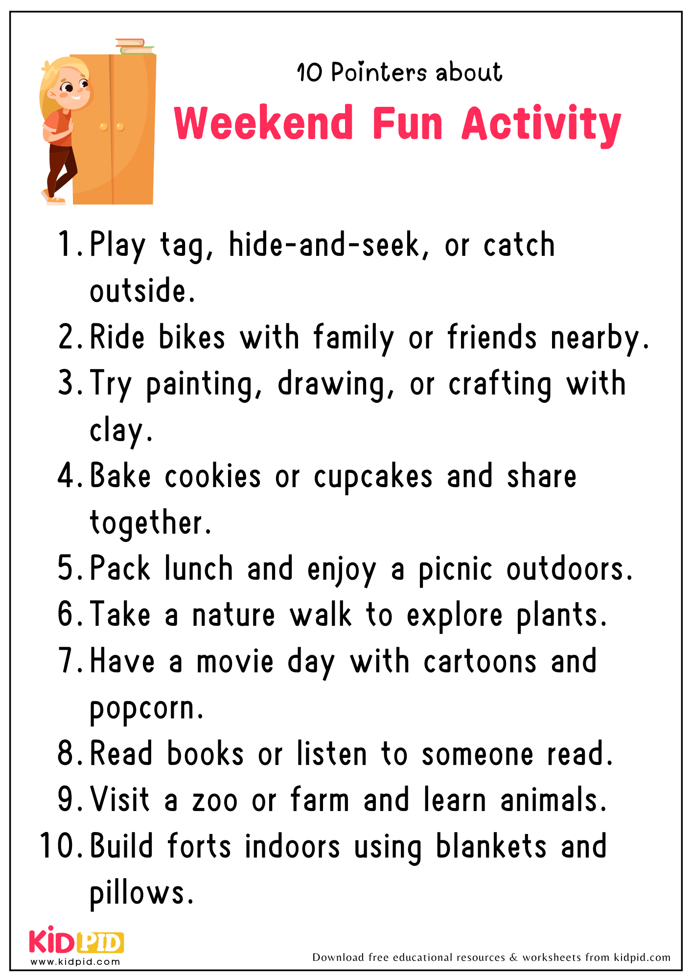 10 Points on the topic ‘ Weekend Fun Activity’