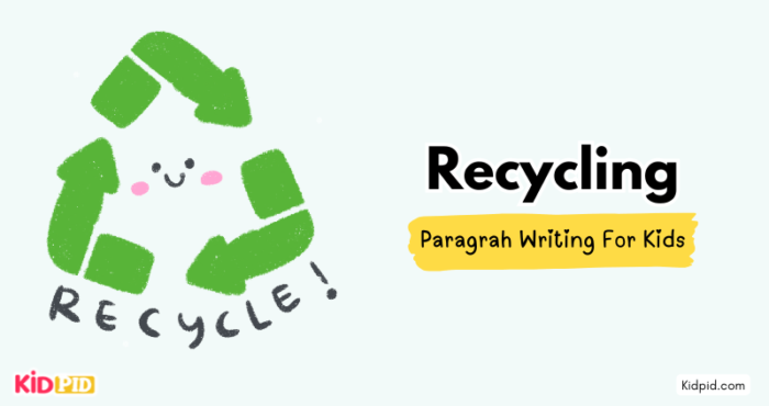 Paragraph On Recycling Kidpid