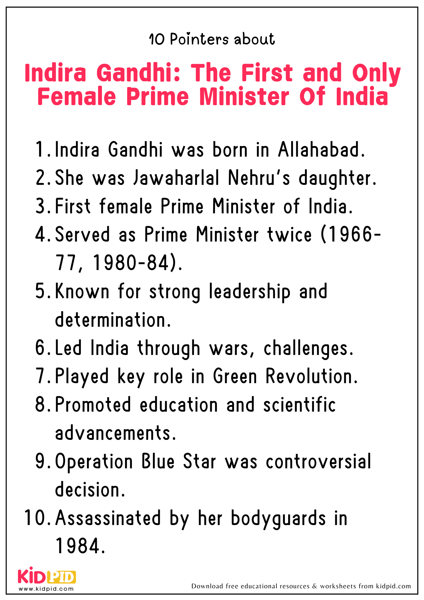 10 Points on The Topic "Indira Gandhi: The First and Only Female Prime Minister Of India"