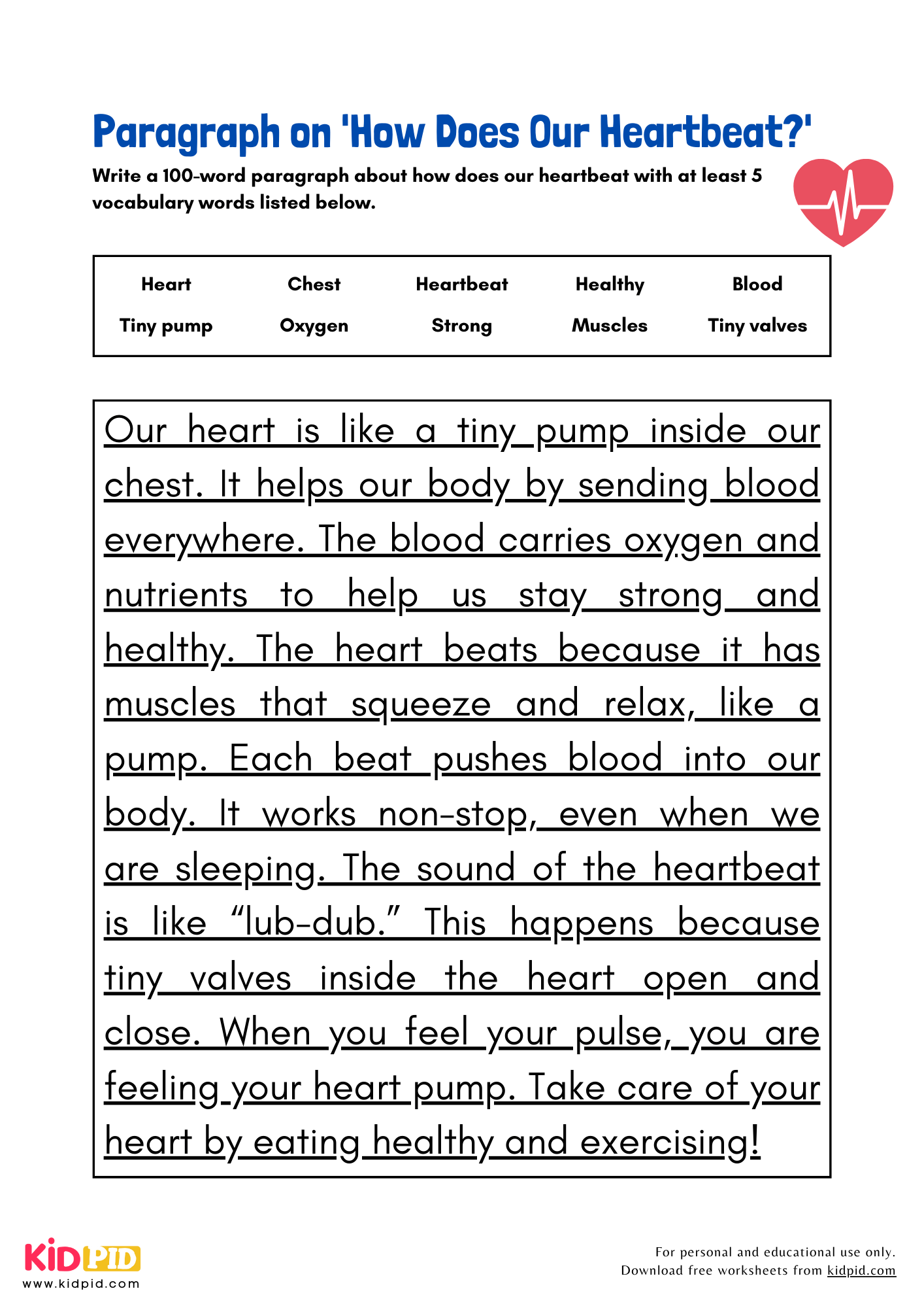 Paragraph on 'How Does Our Heartbeat?' - 100 Words