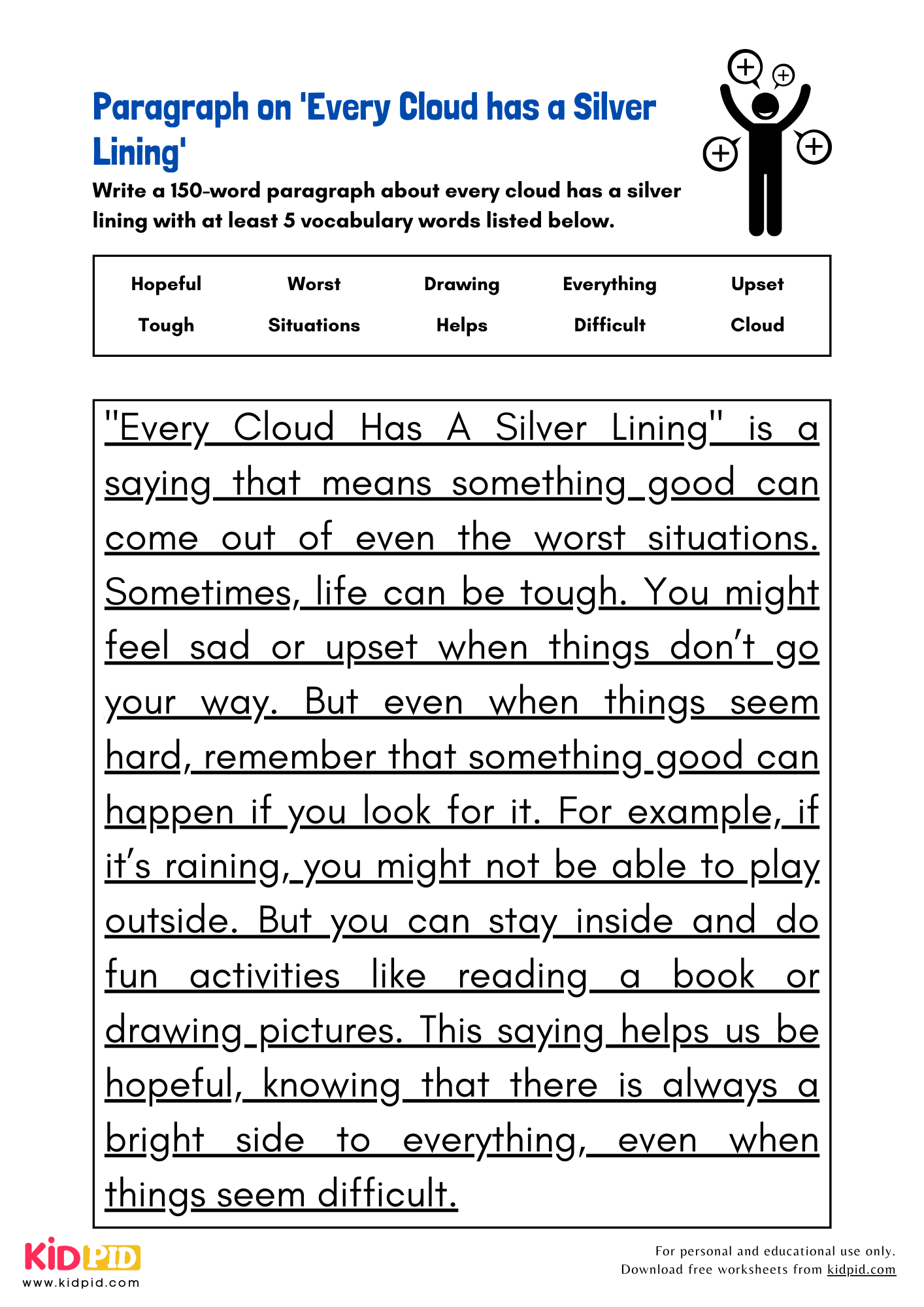 Paragraph on 'Every Cloud has a Silver Lining' - 150 Words