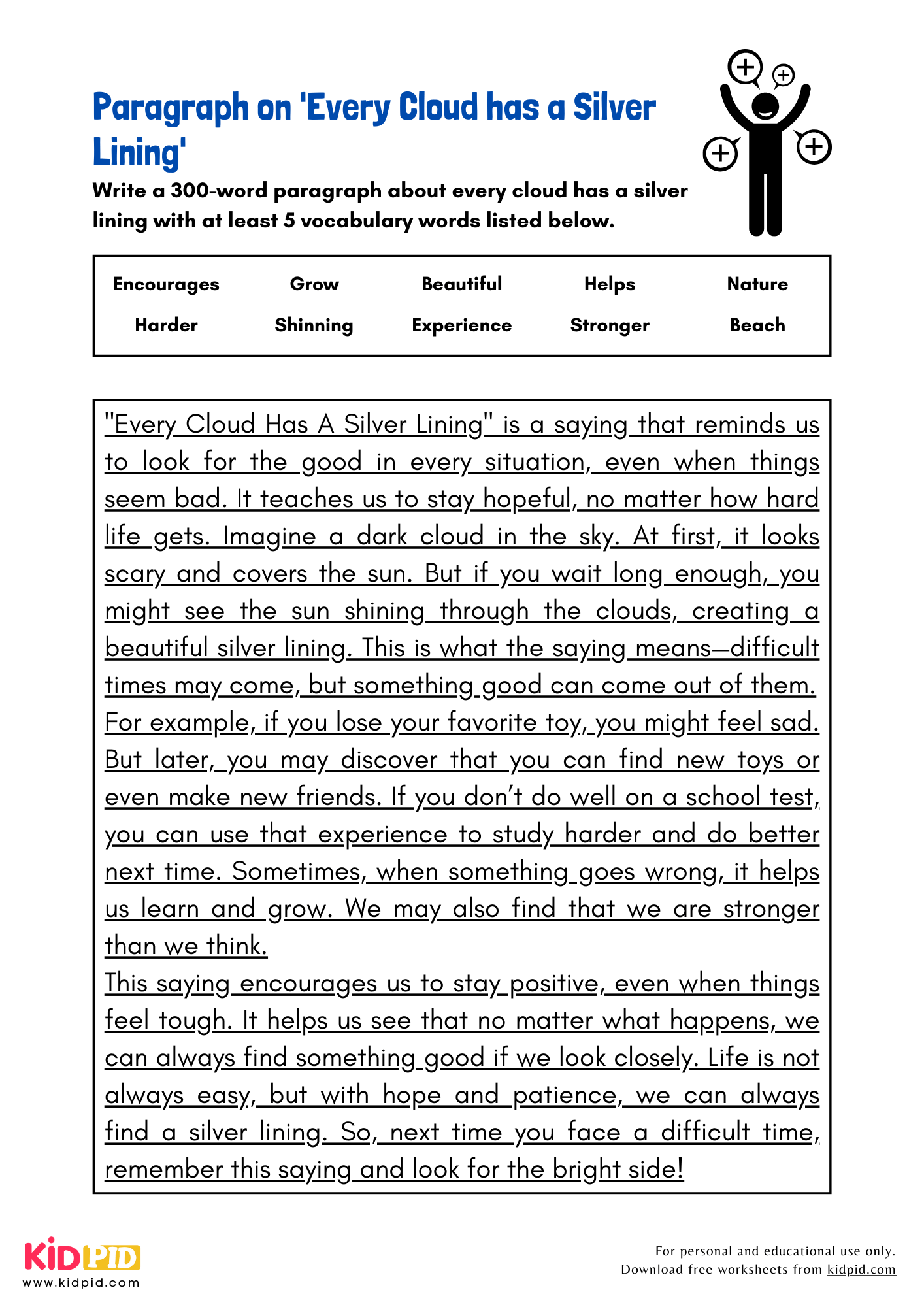 Paragraph on 'Every Cloud has a Silver Lining' - 300 Words
