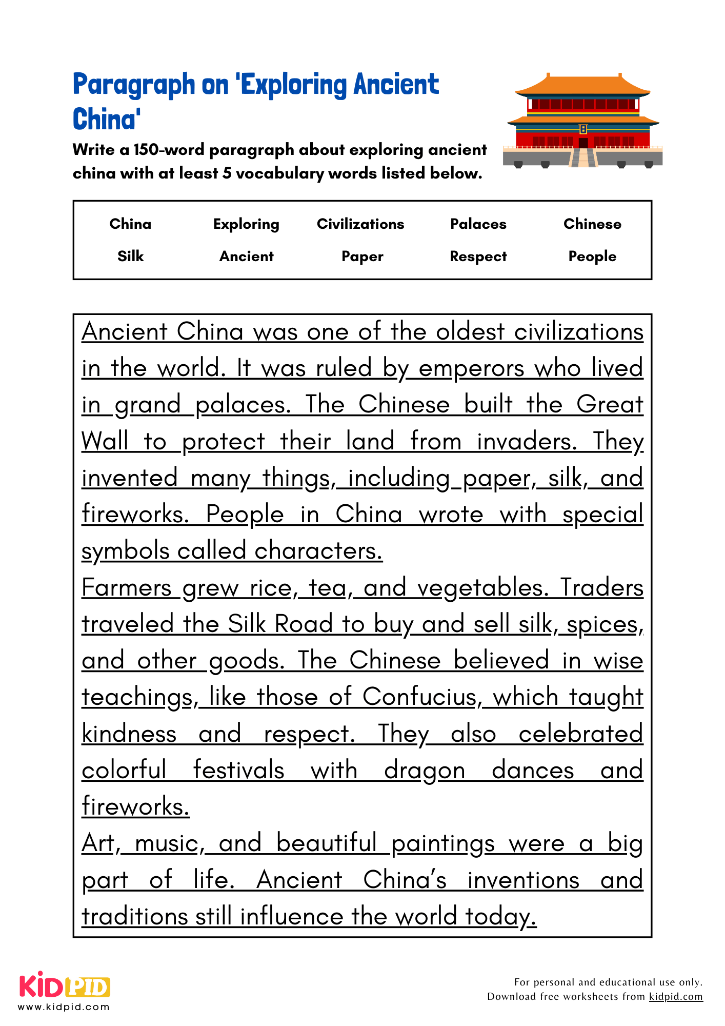 Paragraph on 'Exploring Ancient China' - 150 Words