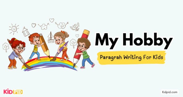 Paragraph On My Hobby Kidpid