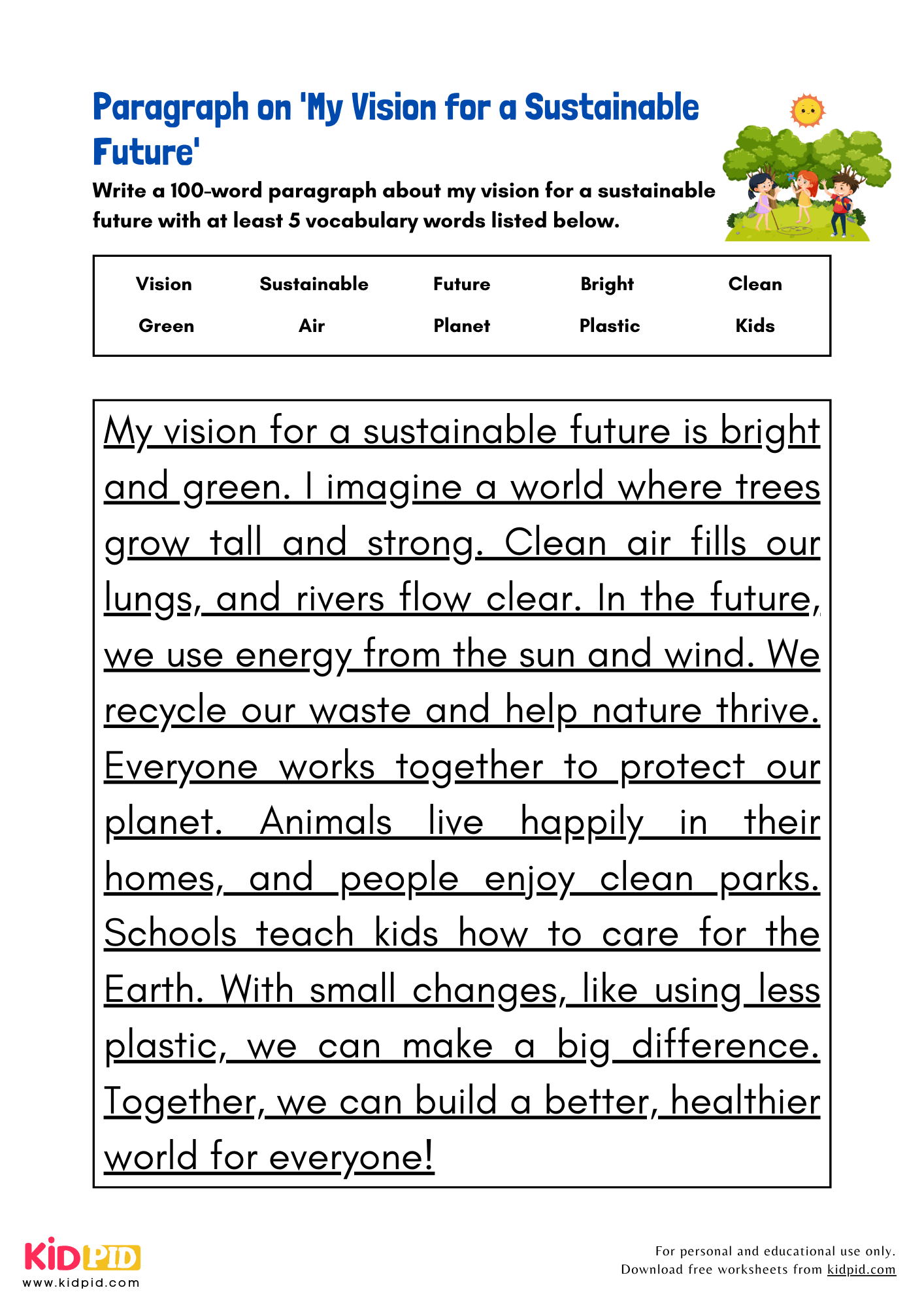 Paragraph on 'My Vision for a Sustainable Future' - 100 Words