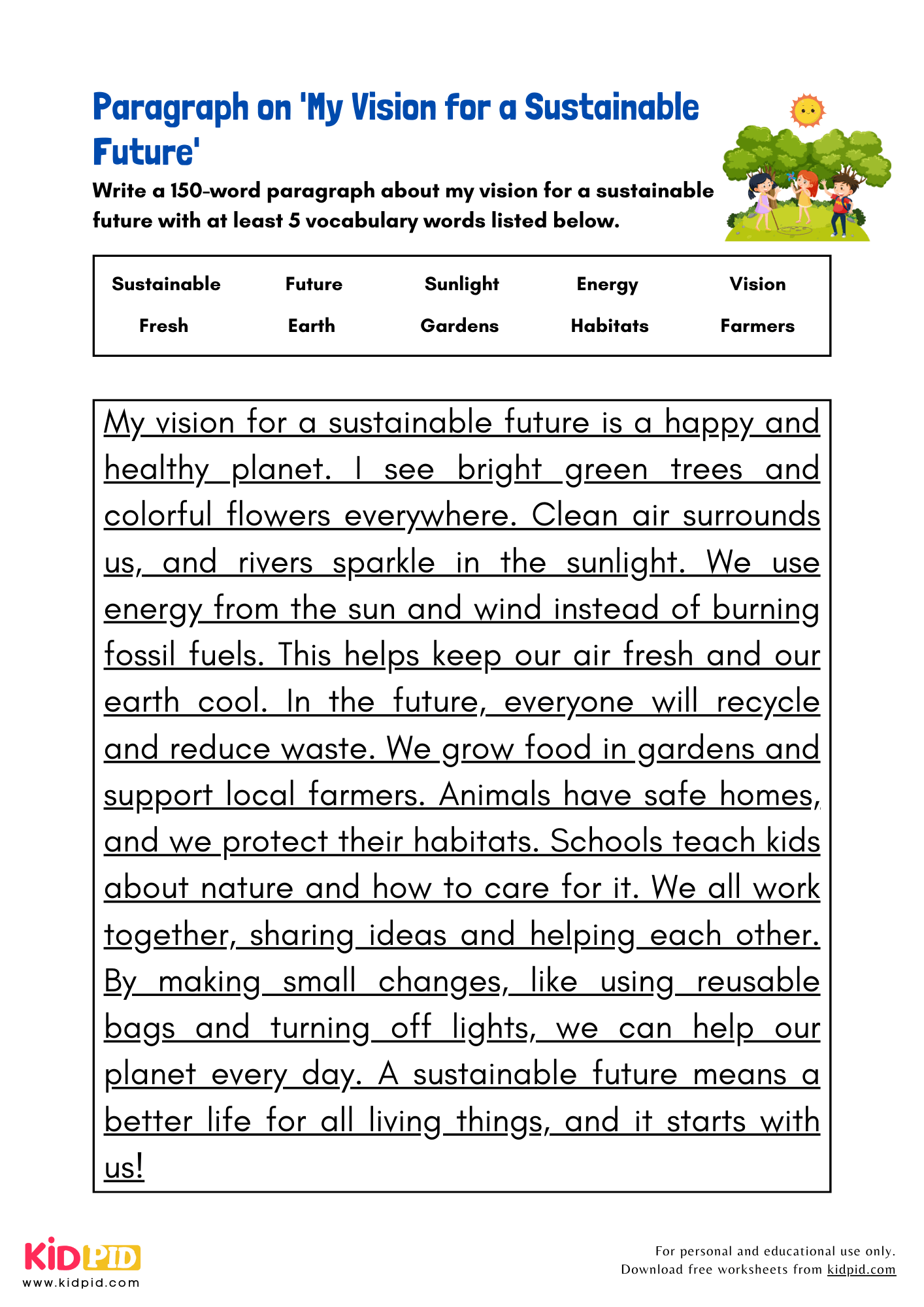 Paragraph on 'My Vision for a Sustainable Future' - 150 Words
