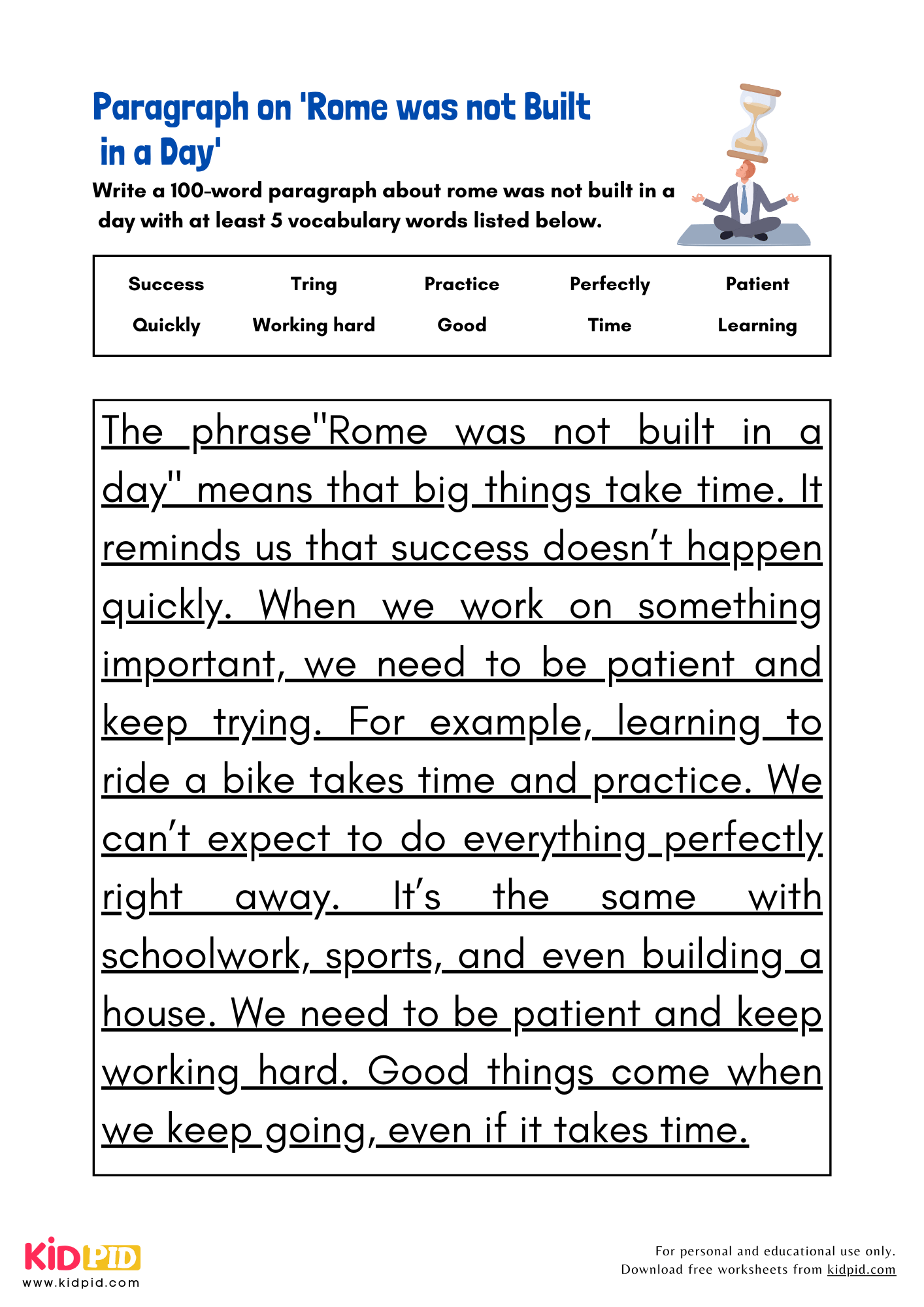 Paragraph on 'Rome was not Built in a Day' - 100 Words