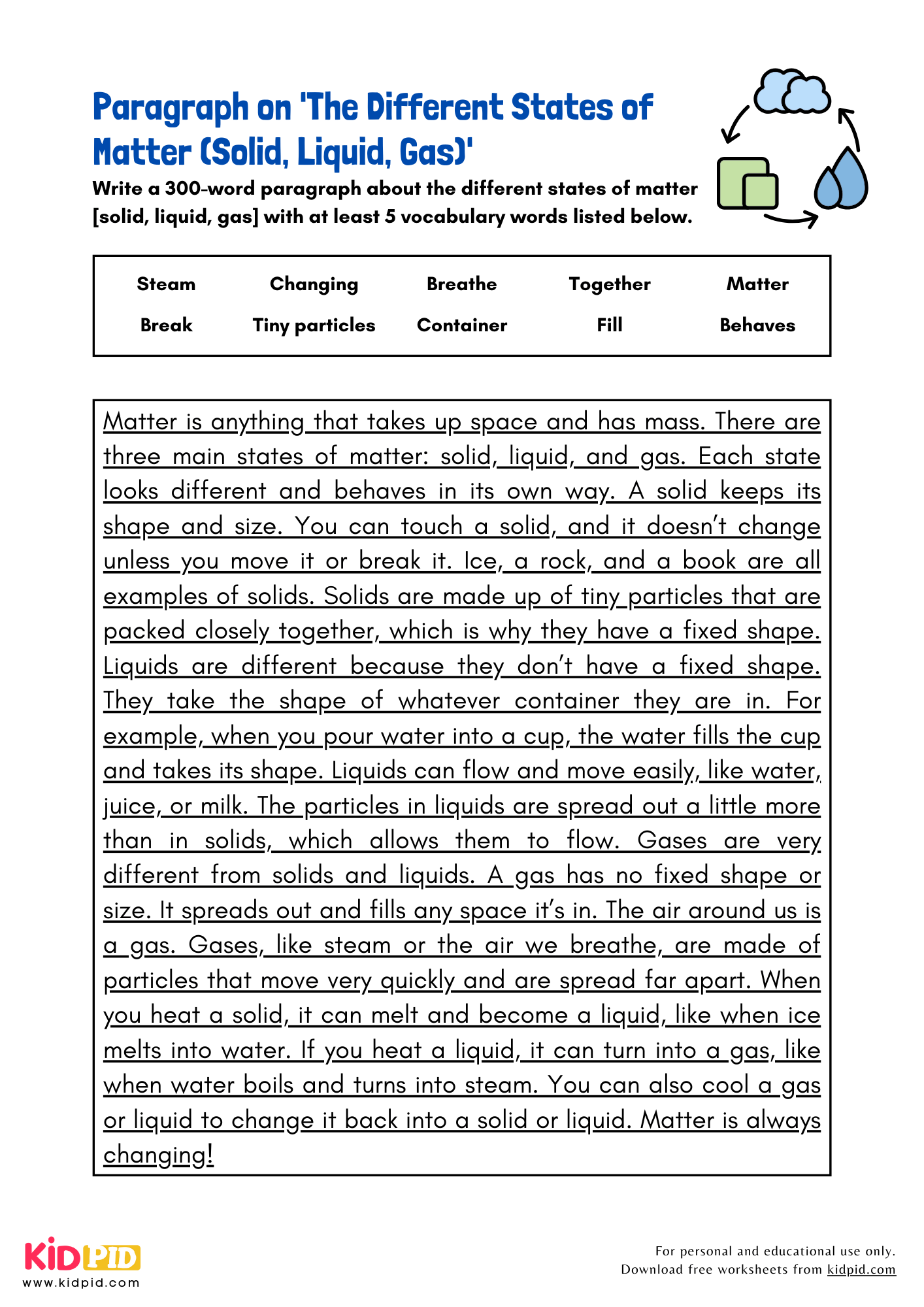 Paragraph on 'The Different States of Matter (Solid, Liquid, Gas)' - 300 Words
