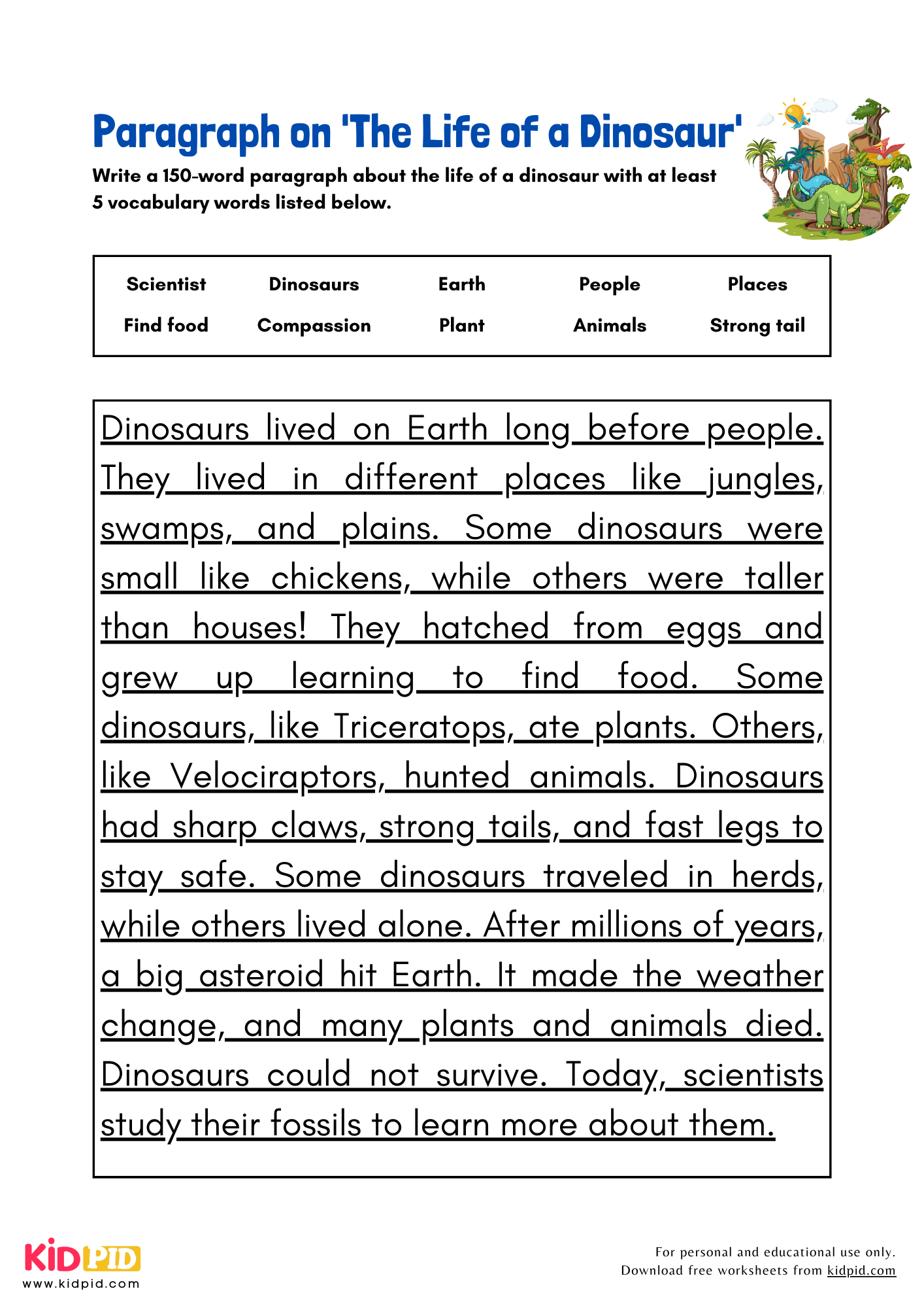 Paragraph on 'The Life of a Dinosaur' - 150 Words