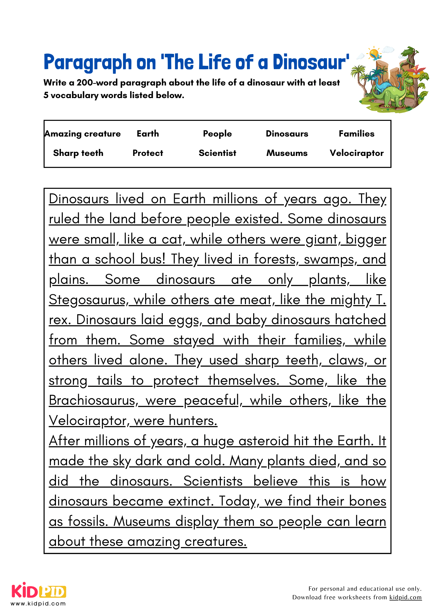 Paragraph on 'The Life of a Dinosaur' - 200 Words