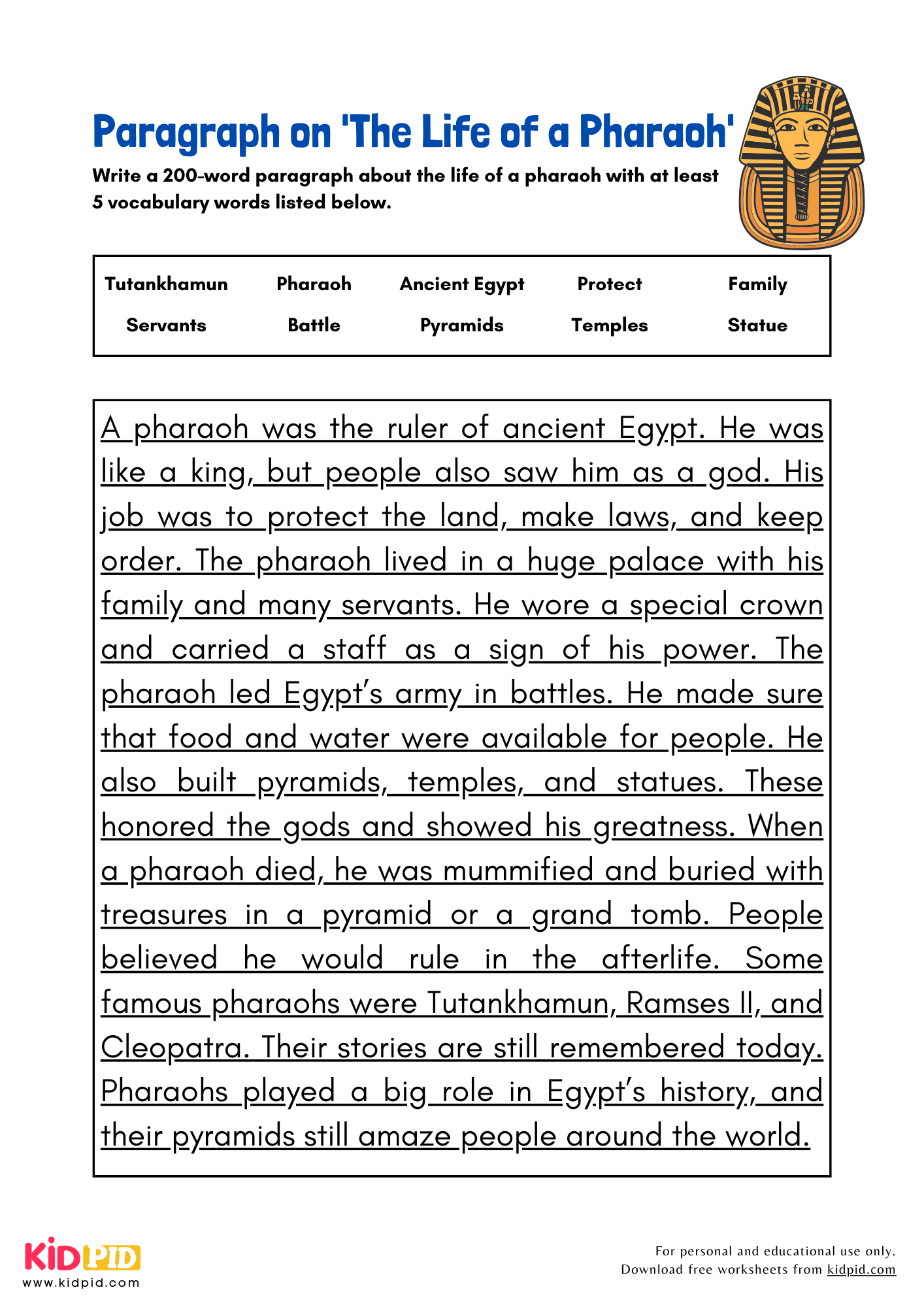Paragraph on 'The Life of a Pharaoh' - 200 Words