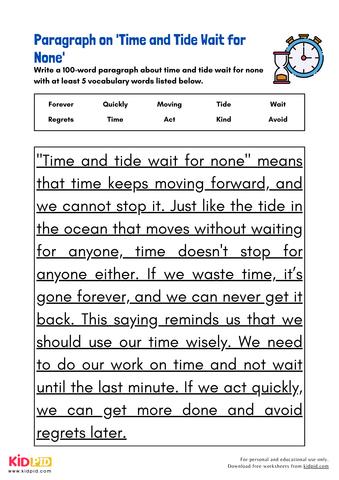 Paragraph on 'Time and Tide Wait for None' - 100 Words