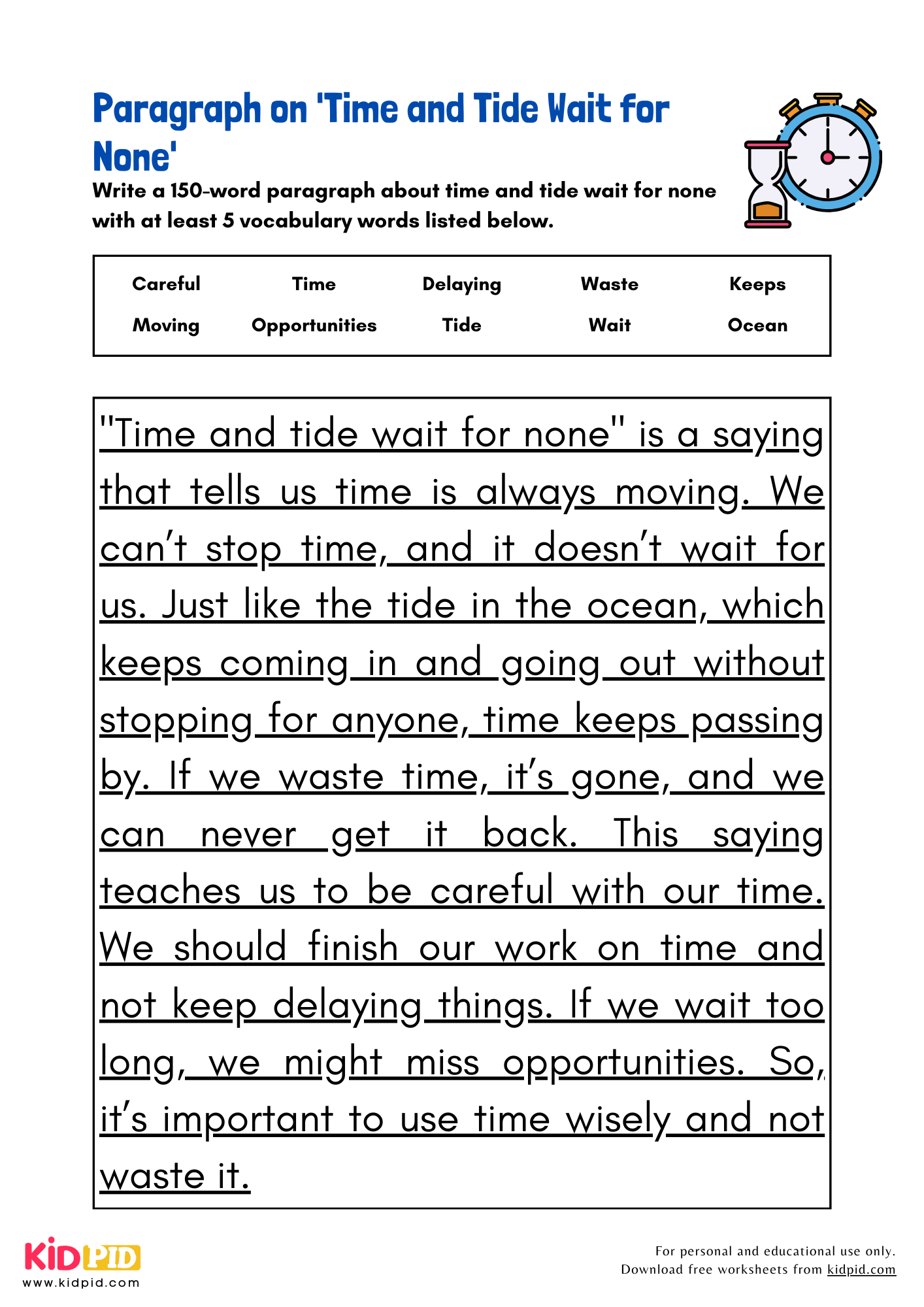 Paragraph on 'Time and Tide Wait for None' - 150 Words