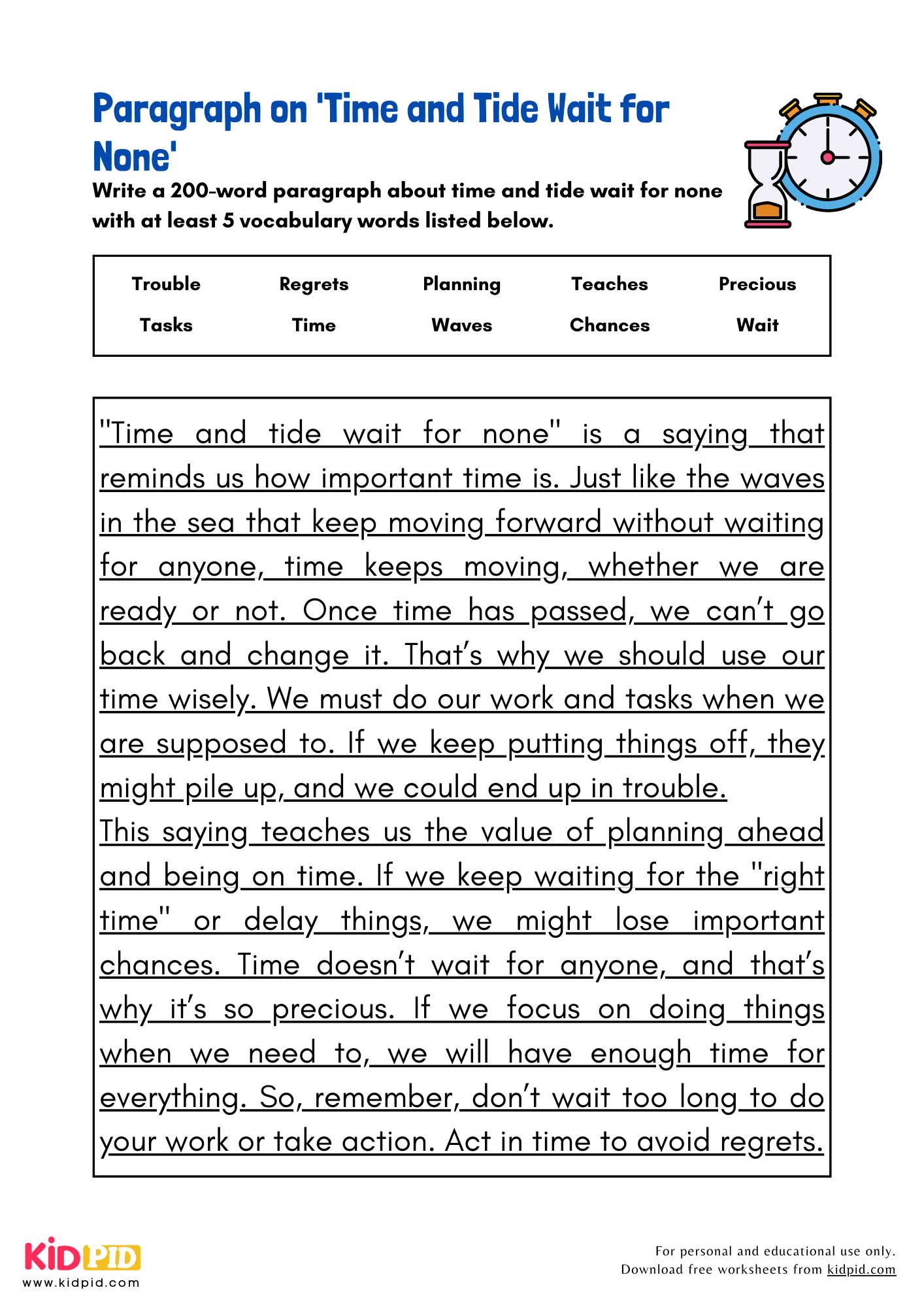 Paragraph on 'Time and Tide Wait for None' - 200 Words