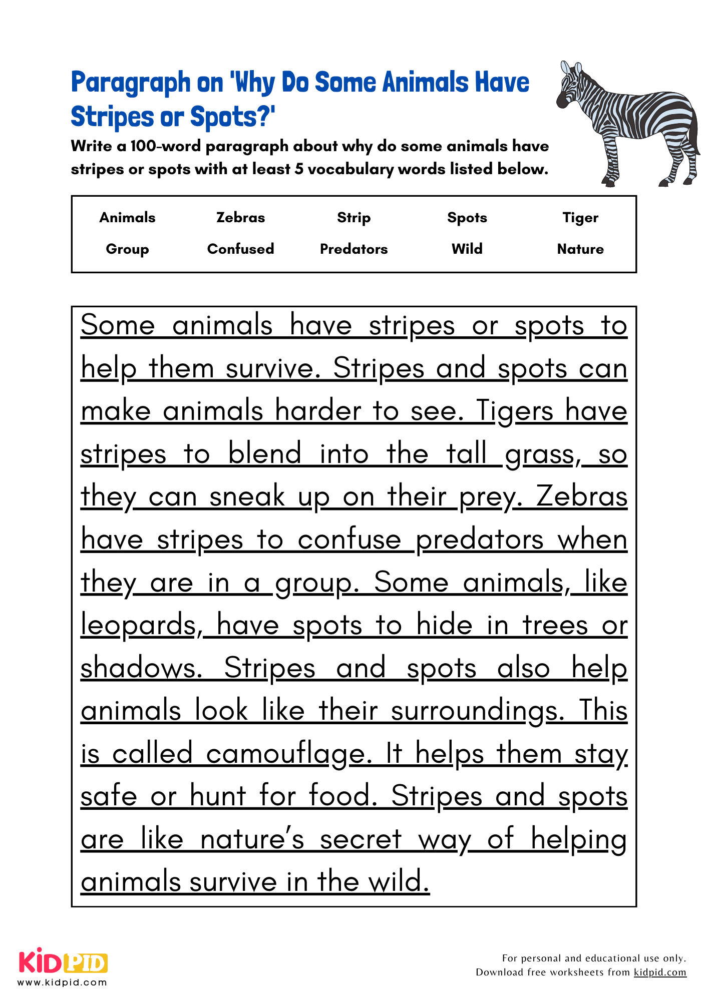 Paragraph on 'Why Do Some Animals Have Stripes or Spots?' - 100 Words