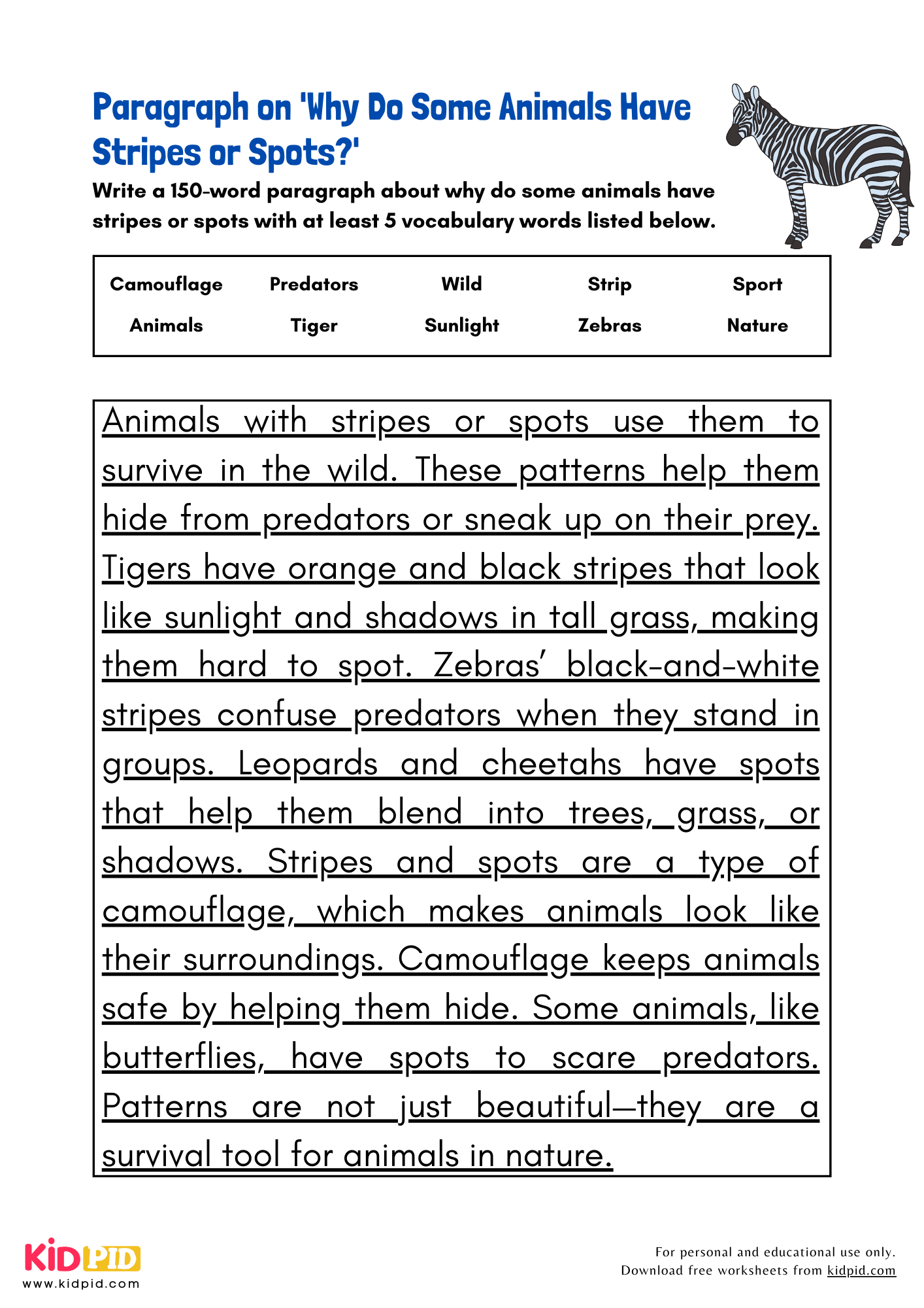 Paragraph on 'Why Do Some Animals Have Stripes or Spots?' - 150 Words