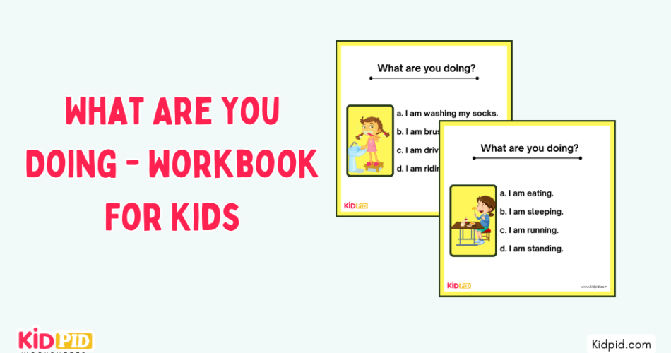 What Are You Doing - Dialogues Book For Early Readers