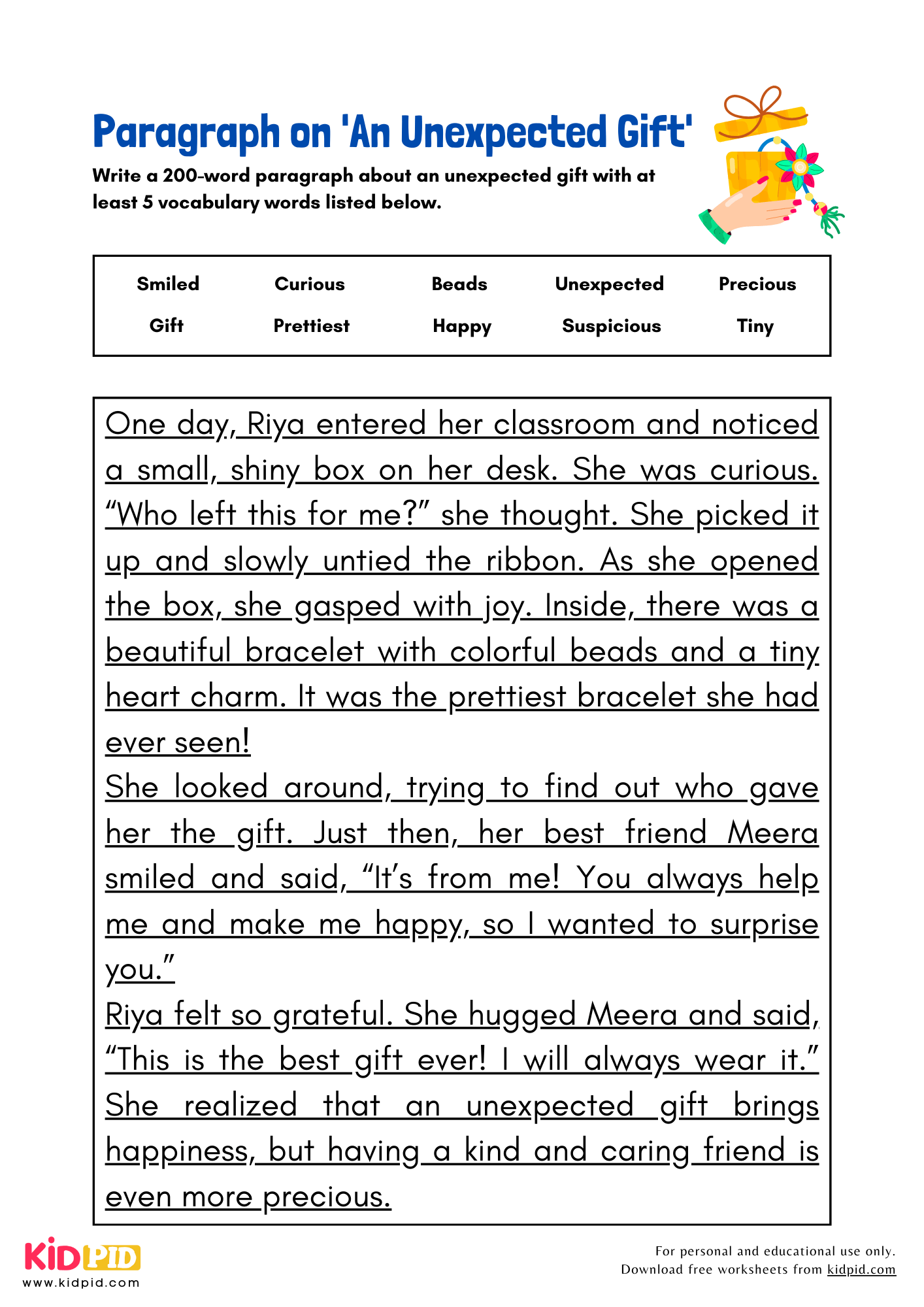 Paragraph on 'An Unexpected Gift' - 200 Words