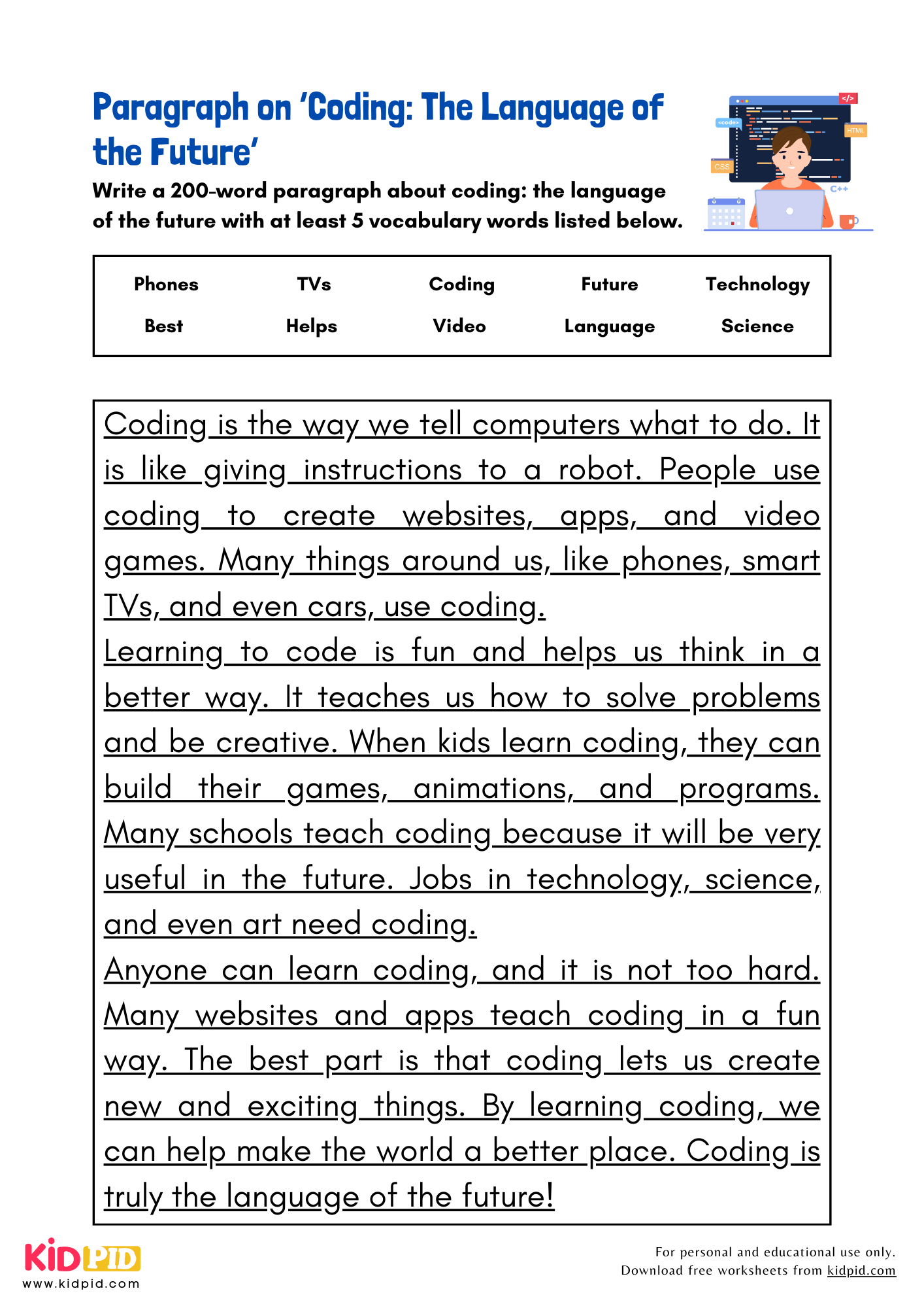 Paragraph on 'Coding: The Language of the Future' - 200 Words