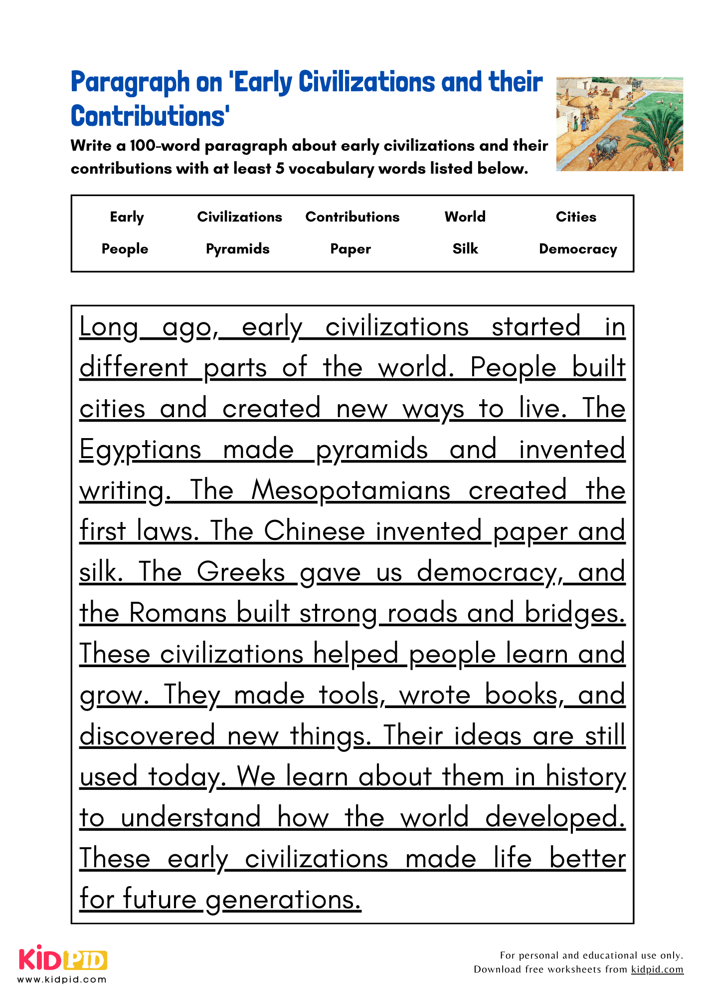 Paragraph on 'Early Civilizations and their Contributions' - 100 Words