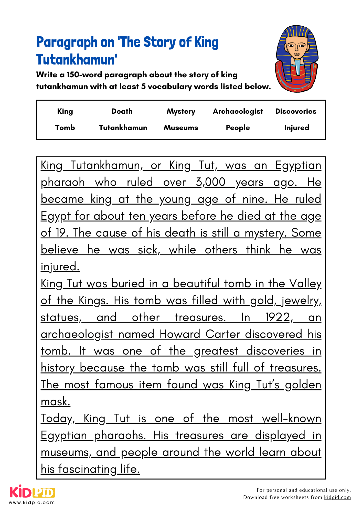 Paragraph on 'The Story of King Tutankhamun' - 150 Words