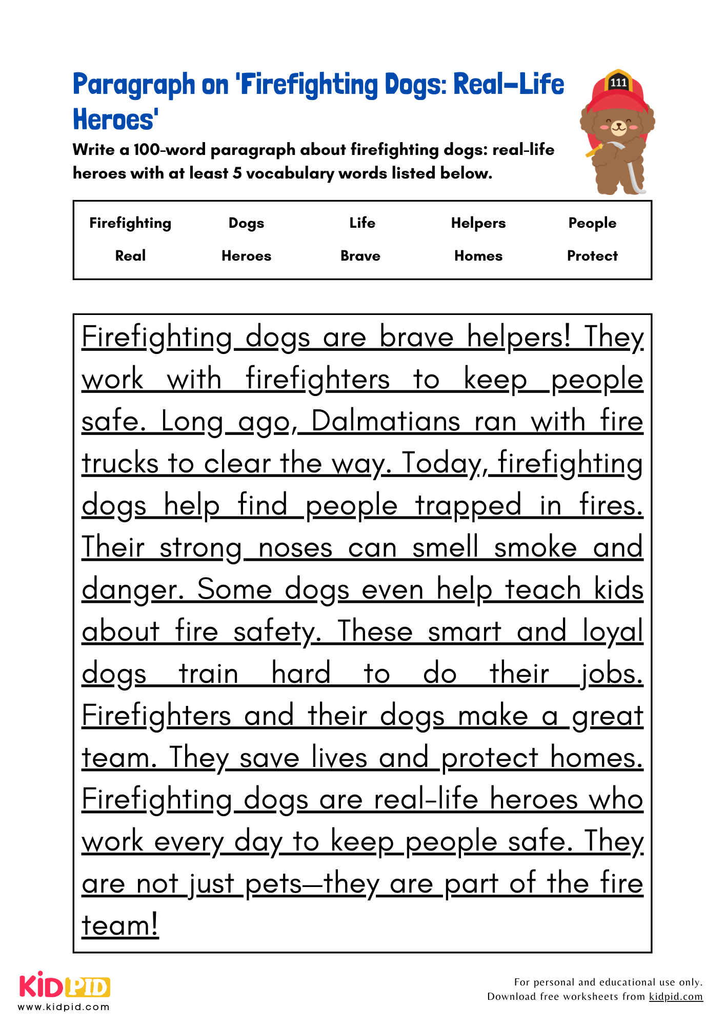 Paragraph on 'Firefighting Dogs: Real-Life Heroes' - 100 Words