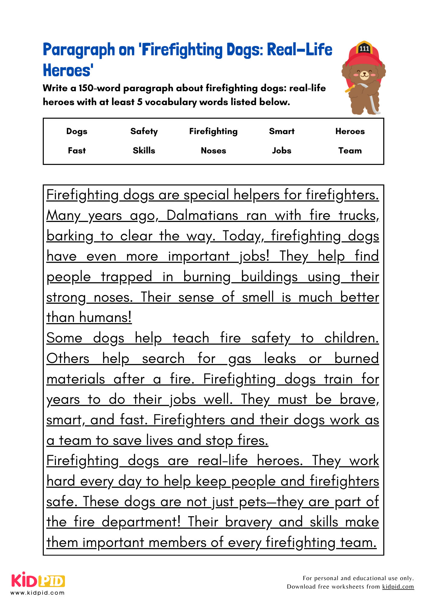 Paragraph on 'Firefighting Dogs: Real-Life Heroes' - 150 Words