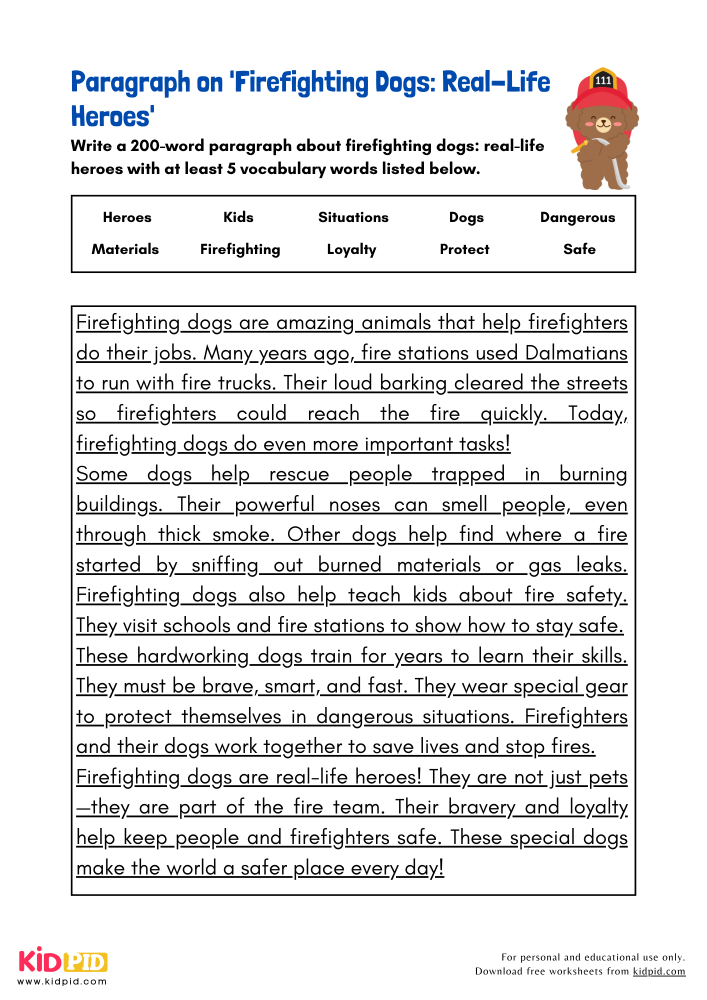 Paragraph on 'Firefighting Dogs: Real-Life Heroes' - 200 Words