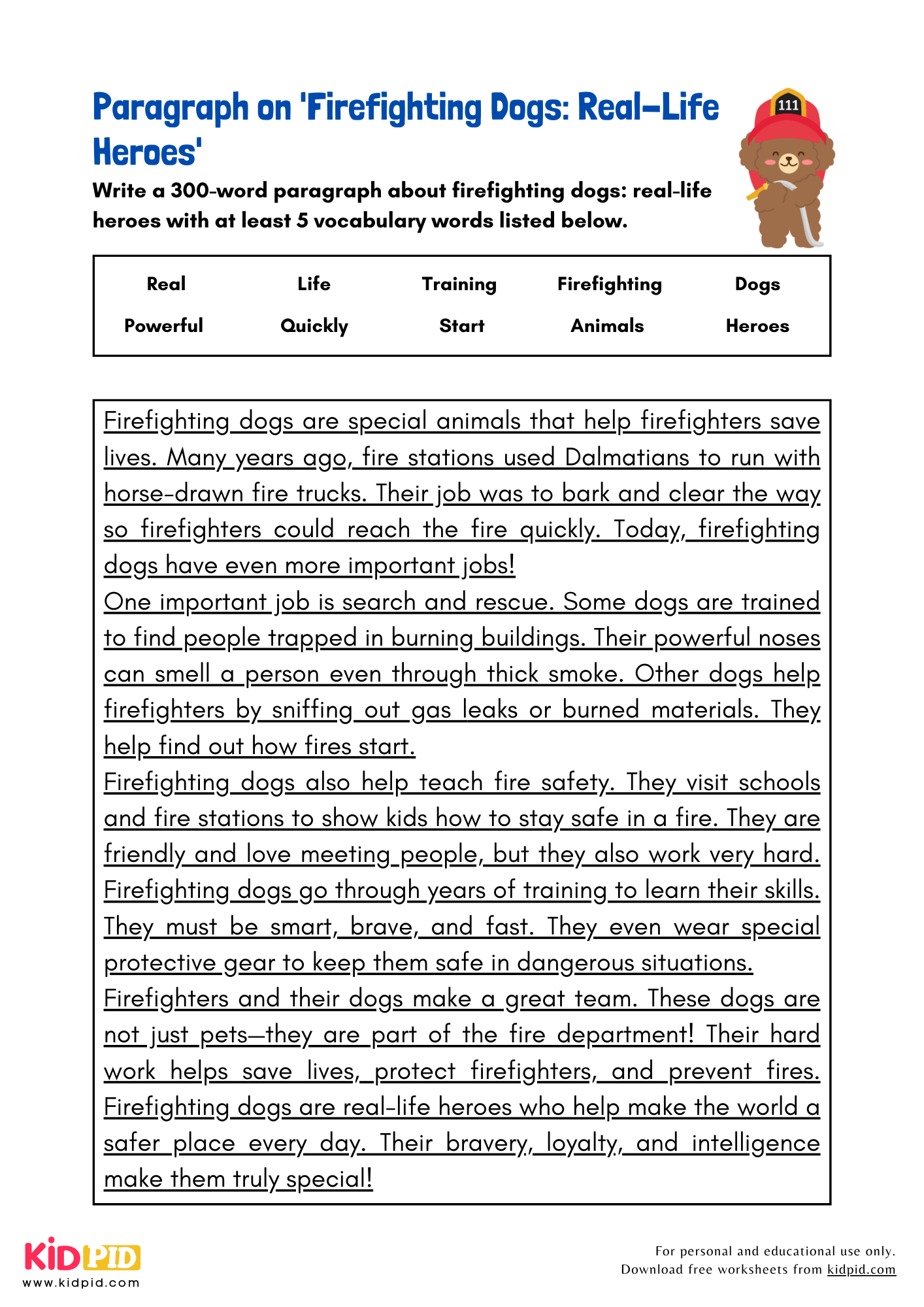 Paragraph on 'Firefighting Dogs: Real-Life Heroes' - 300 Words